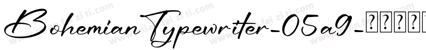 BohemianTypewriter-05a9字体转换