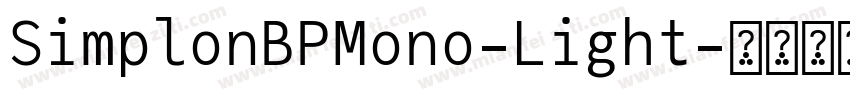 SimplonBPMono-Light字体转换