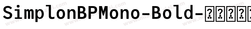 SimplonBPMono-Bold字体转换