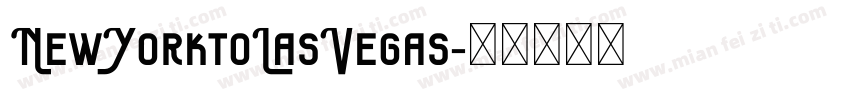 NewYorktoLasVegas字体转换