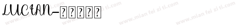 LUCIAN字体转换
