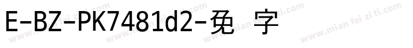 E-BZ-PK7481d2字体转换