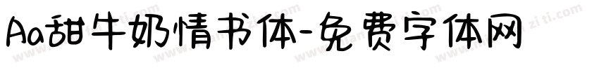Aa甜牛奶情书体字体转换