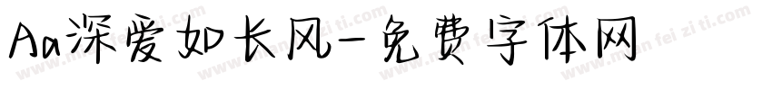 Aa深爱如长风字体转换
