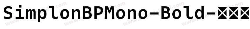 SimplonBPMono-Bold字体转换