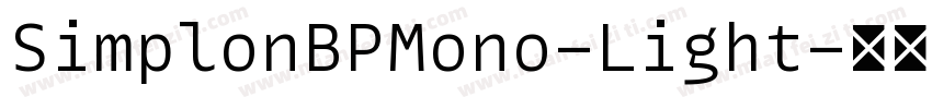 SimplonBPMono-Light字体转换