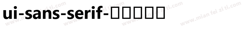 ui-sans-serif字体转换