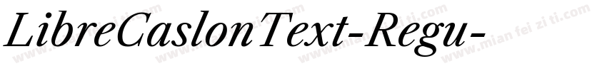 LibreCaslonText-Regu字体转换