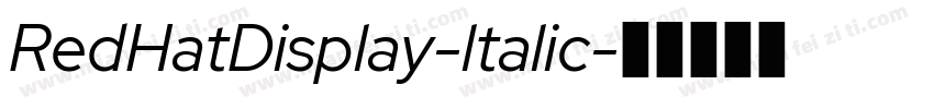 RedHatDisplay-ltalic字体转换