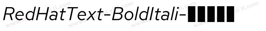 RedHatText-BoldItali字体转换