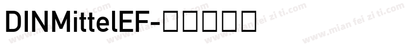 DINMittelEF字体转换