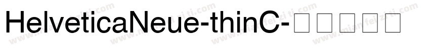 HelveticaNeue-thinC字体转换