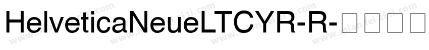 HelveticaNeueLTCYR-R字体转换
