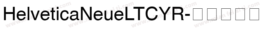 HelveticaNeueLTCYR字体转换