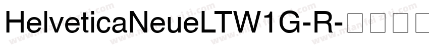 HelveticaNeueLTW1G-R字体转换