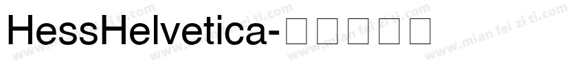 HessHelvetica字体转换