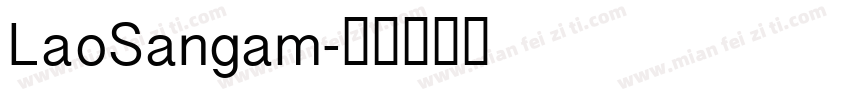 LaoSangam字体转换