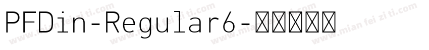 PFDin-Regular6字体转换