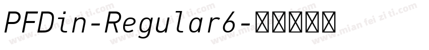 PFDin-Regular6字体转换