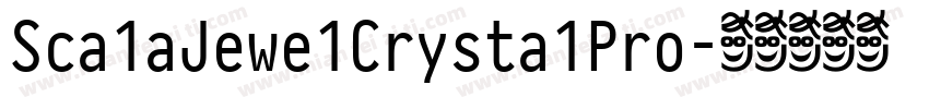 Sca1aJewe1Crysta1Pro字体转换