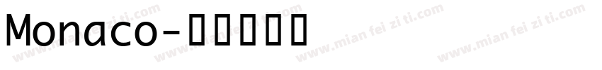 Monaco字体转换