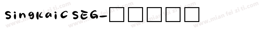 SingkaiCSEG字体转换