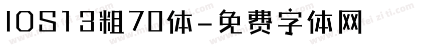 IOS13粗70体字体转换