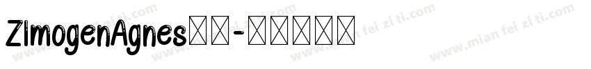 ZImogenAgnes字体字体转换