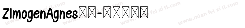 ZImogenAgnes字体字体转换