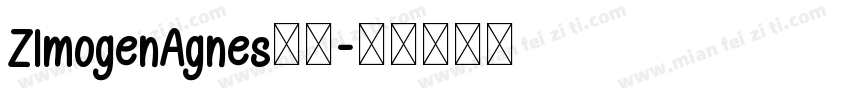 ZImogenAgnes字体字体转换