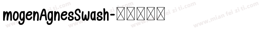 mogenAgnesSwash字体转换
