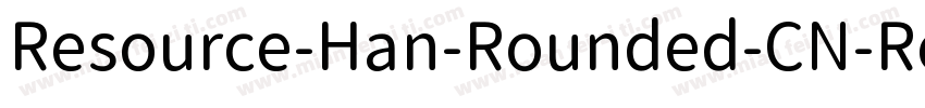 Resource-Han-Rounded-CN-Regular字体转换