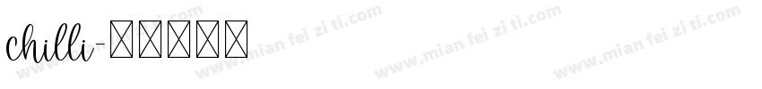 chilli字体转换