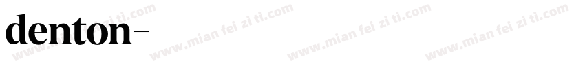 denton字体转换