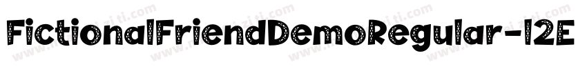 FictionalFriendDemoRegular-l2Ed字体转换