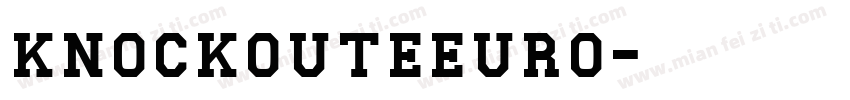 knockouteeuro字体转换