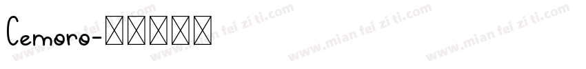 Cemoro字体转换