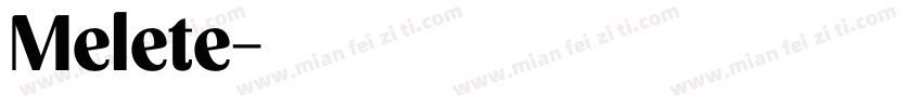 Melete字体转换
