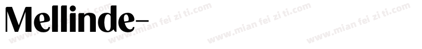 Mellinde字体转换