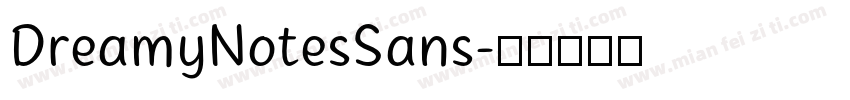 DreamyNotesSans字体转换