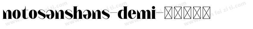 notosanshans-demi字体转换