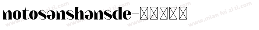 notosanshansde字体转换