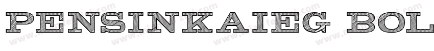 PensinkaiEG-Bold-GB字体转换