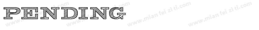 pending字体转换