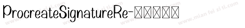 ProcreateSignatureRe字体转换