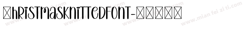 СhristmasKnittedFont字体转换