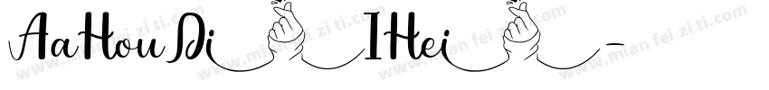 AaHouDiIHei字体转换