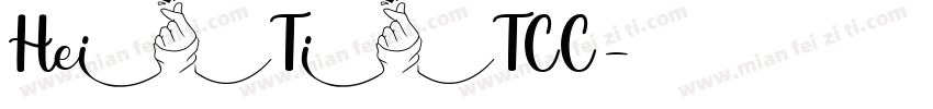 HeiTiTCC字体转换
