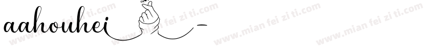 aahouhei字体转换