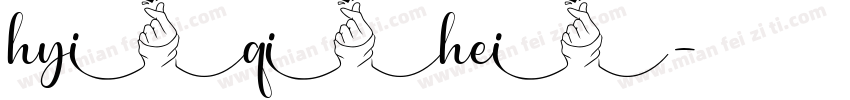 hyiqihei字体转换